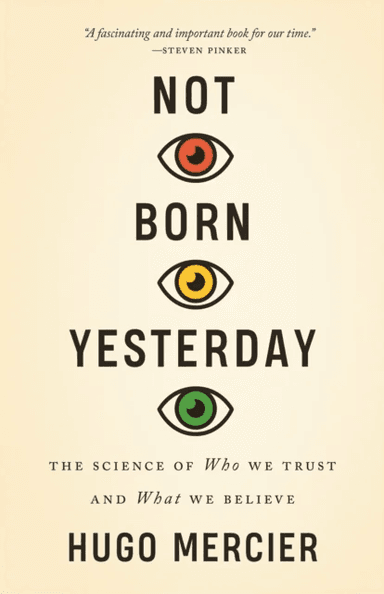 Not Born Yesterday av Hugo Mercier
