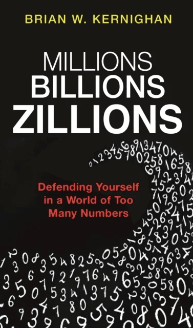 Millions, Billions, Zillions av Brian W. Kernighan