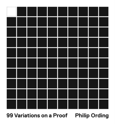 99 Variations on a Proof av Philip Ording