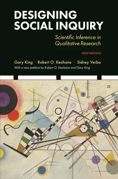 Designing Social Inquiry av Gary King, Robert O. Keohane, Sidney Verba