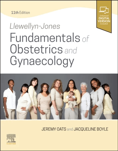 Llewellyn-Jones Fundamentals of Obstetrics and Gynaecology av Jeremy J N MBBS DM FRCOG FRANZCOG (Chair Victorian Consultative Council on Obstetric and