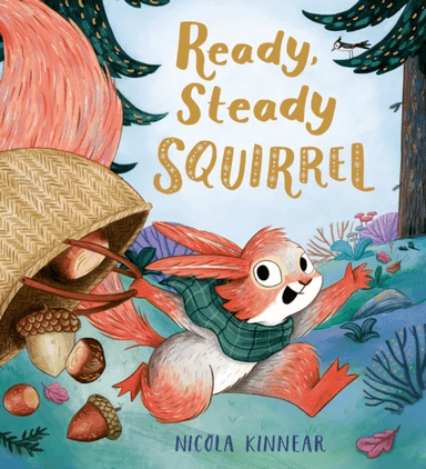 Ready, Steady Squirrel (PB) av Nicola Kinnear