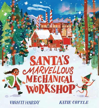 Santa's Marvellous Mechanical Workshop (PB) av Vashti Hardy