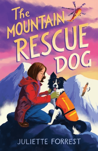 The Mountain Rescue Dog av Juliette Forrest