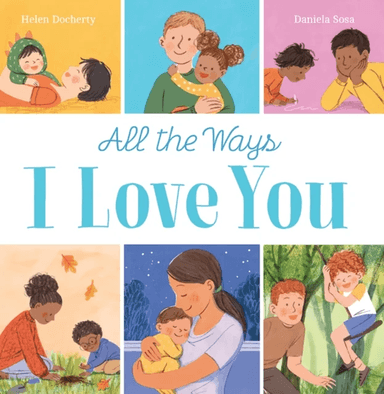 All the Ways I Love You (HB) av Helen Docherty