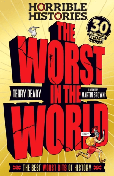 The Worst in the World av Terry Deary