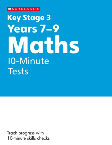 KS3 Maths 10-Minute Tests Years 7-9 av Paul Hollin