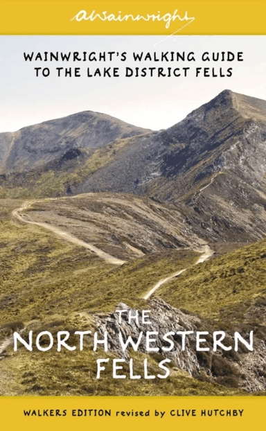 The North Western Fells (Walkers Edition) av Alfred Wainwright