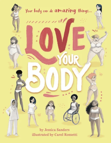 Love Your Body av Jessica Sanders