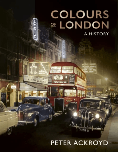 Colours of London av Peter Ackroyd