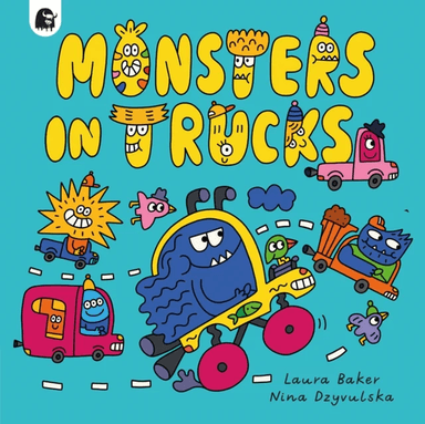 Monsters in Trucks av Laura Baker