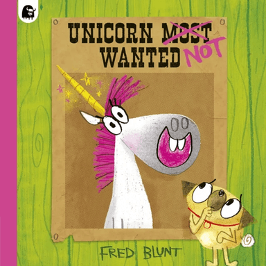 Unicorn NOT Wanted av Fred Blunt