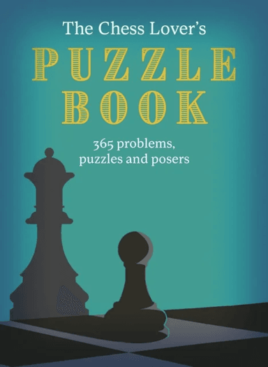 The Chess Lover's Puzzle Book av Roland Hall
