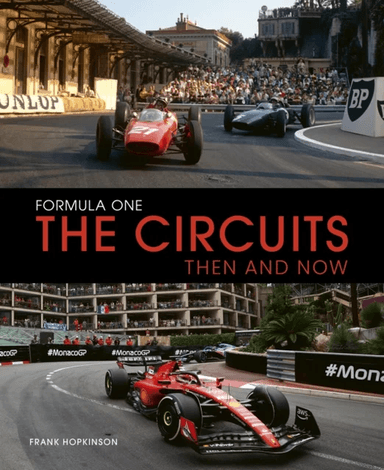 Formula One Circuits: Then &amp; Now av Ewan McKenzie
