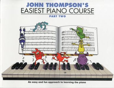 John Thompson's Easiest Piano Course 2 av John Thompson