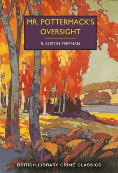 Mr. Pottermack's Oversight av R. Austin Freeman
