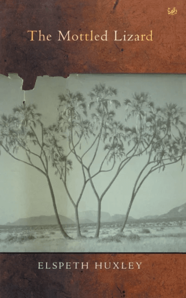 The Mottled Lizard av Elspeth Huxley