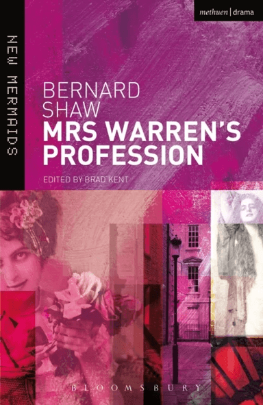 Mrs Warren's Profession av Bernard Shaw