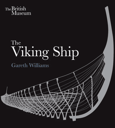 The viking ship av Gareth Williams
