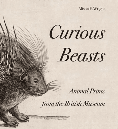 Curious Beasts av Alison E. Wright