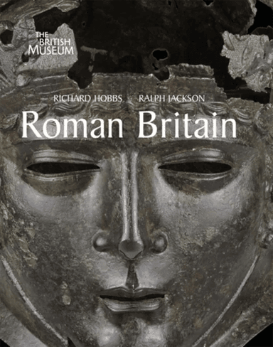 Roman Britain av Richard Hobbs, Ralph Jackson