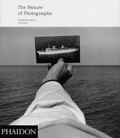 The Nature of Photograph av Stephen Shore