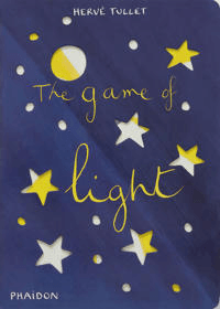 The Game of Light av Herve Tullet