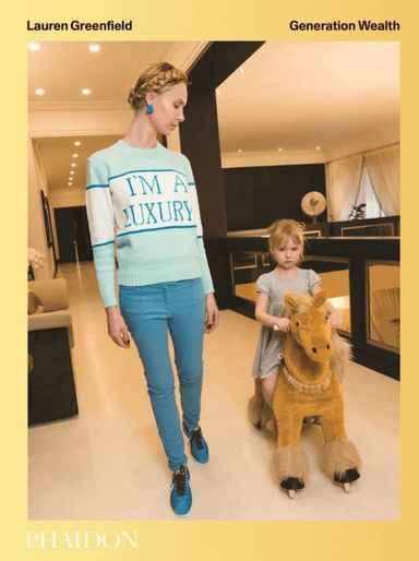 Generation Wealth av Lauren Greenfield