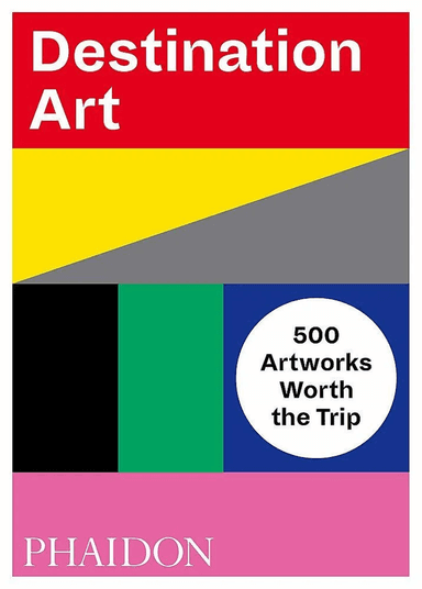 Destination Art av Phaidon Editors