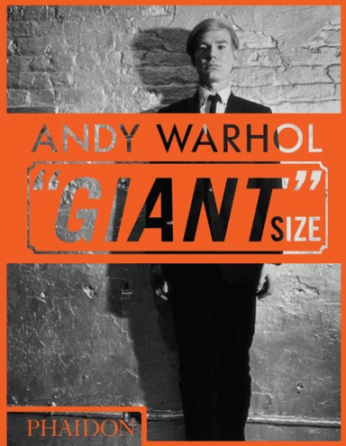 Andy Warhol "Giant" Size av Phaidon Editors, Dave Hickey