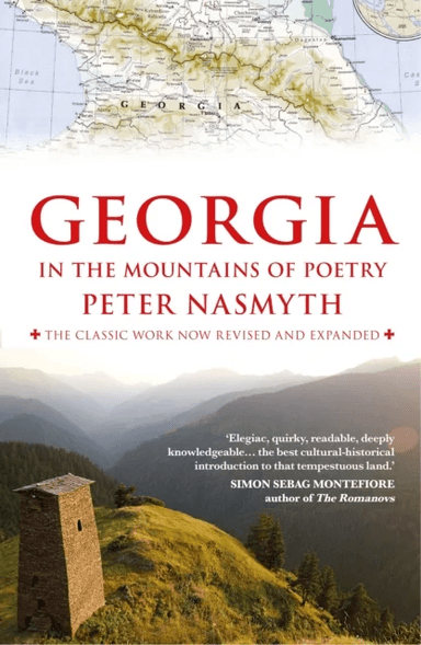 Georgia in the Mountains of Poetry av Peter Nasmyth