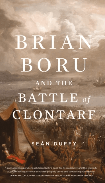 Brian Boru and the Battle of Clontarf av Sean Duffy