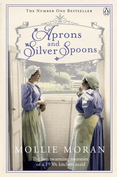 Aprons and Silver Spoons av Mollie Moran