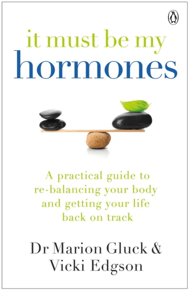 It Must Be My Hormones av Marion Gluck, Vicki Edgson