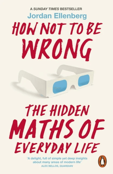 How Not to Be Wrong av Jordan Ellenberg