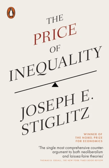 The Price of Inequality av Joseph E. Stiglitz
