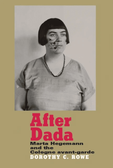 After Dada av Dorothy Price