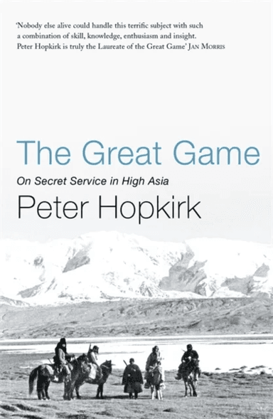 The Great Game av Peter Hopkirk