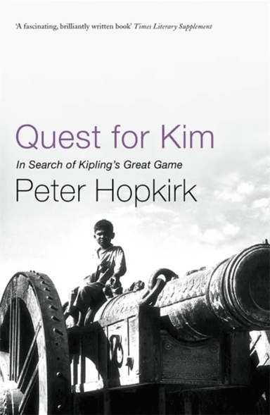 Quest for Kim av Peter Hopkirk