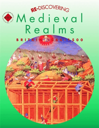 Re-discovering Medieval Realms: Britain 1066-1500 av Alan Large, Colin Shephard