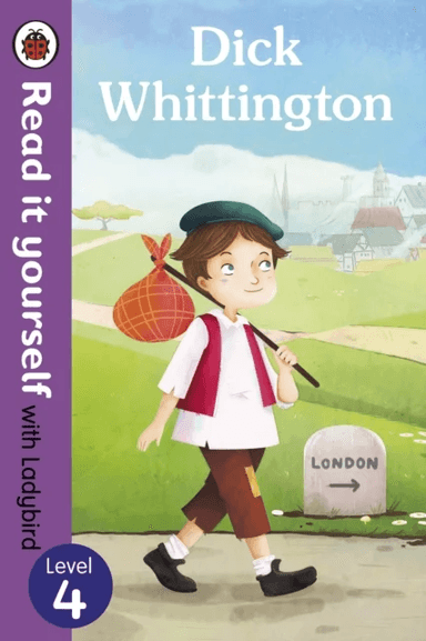 Dick Whittington - Read it yourself with Ladybird: Level 4 av Ladybird