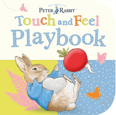 Peter Rabbit: Touch and Feel Playbook av Beatrix Potter