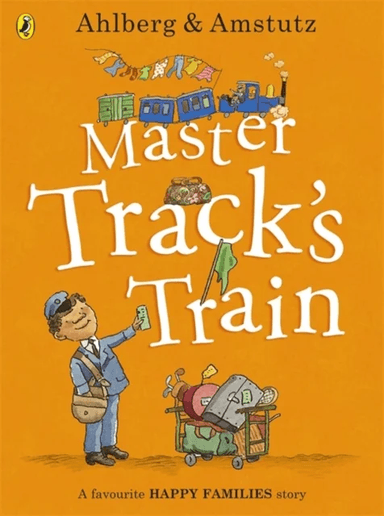 Master Track's Train av Allan Ahlberg