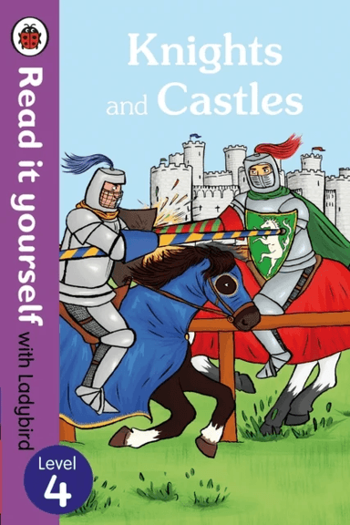 Knights and Castles - Read it yourself with Ladybird: Level 4 (non-fiction) av Ladybird