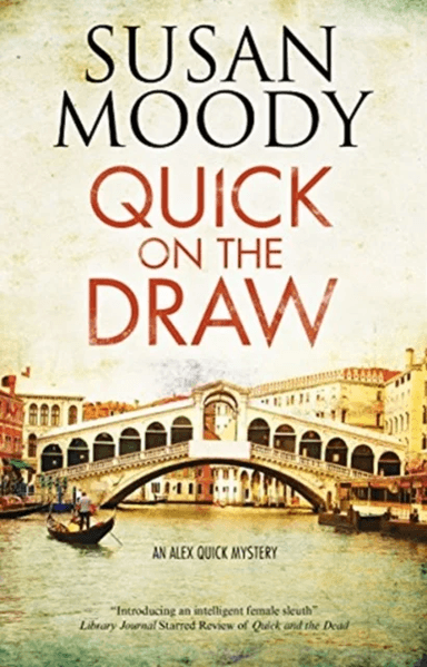 Quick on the Draw av Susan Moody