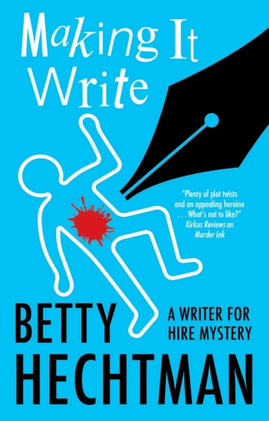 Making It Write av Betty Hechtman