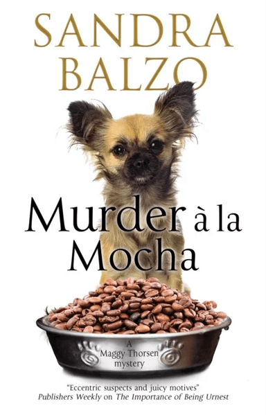Murder A La Mocha av Sandra Balzo