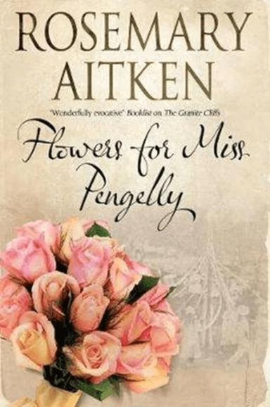 Flowers for Miss Pengelly av Rosemary Aitken