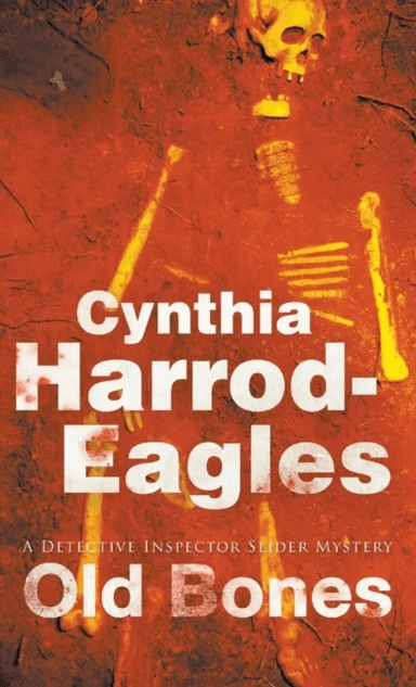 Old Bones av Cynthia Harrod-Eagles