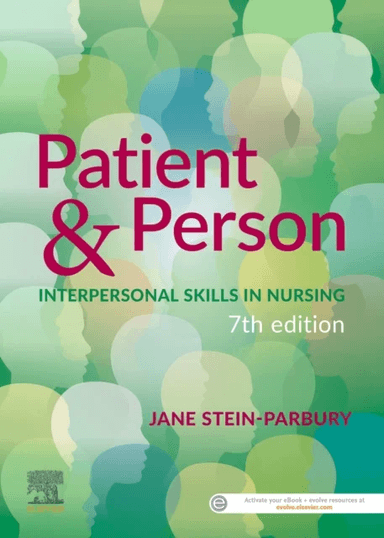 Patient &amp; Person av Jane (Emeritus Professor Faculty of Health University of Technology Sydney Australia) Stein-Parbury